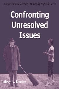 Confronting your conflicts: Exploring unresolved issues