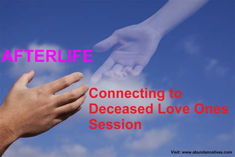 Connecting with Deceased Loved Ones: Exploring Spiritual Perspectives