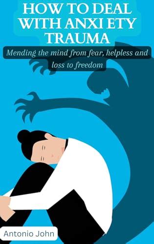 Conquering the Depths of Anxiety: Dealing with Submerging Visions