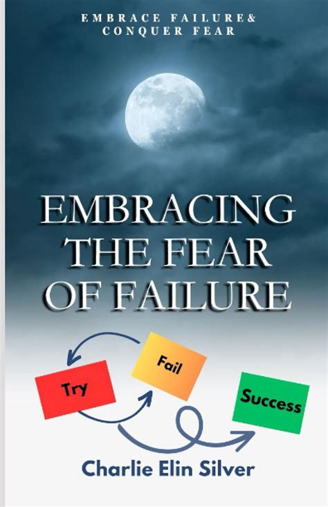 Conquering the Fear of Failure and Embracing Ambition