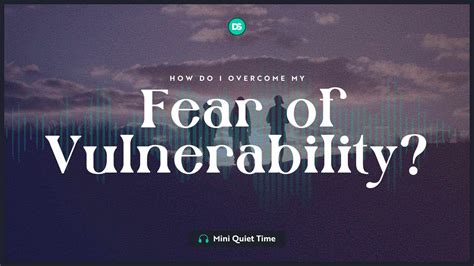 Coping Strategies for Overcoming the Fear of Vulnerability in Dreams