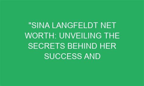 Counting the Wealth: Unveiling Sina Bonita's Financial Success