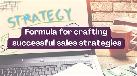 Crafting an Effective Sales Strategy