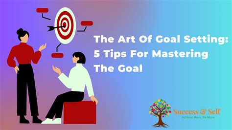 Creating Meaningful Paths to Personal Joy: Mastering the Art of Goal Setting