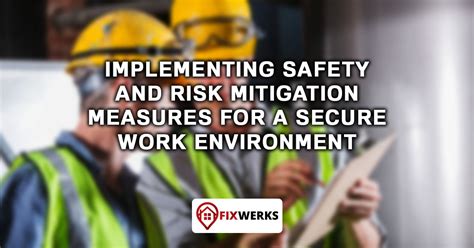 Creating a Secure Environment: Implementing Safety Measures