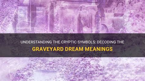 Cryptic Symbols and Hidden Meanings: Decoding the Dreams