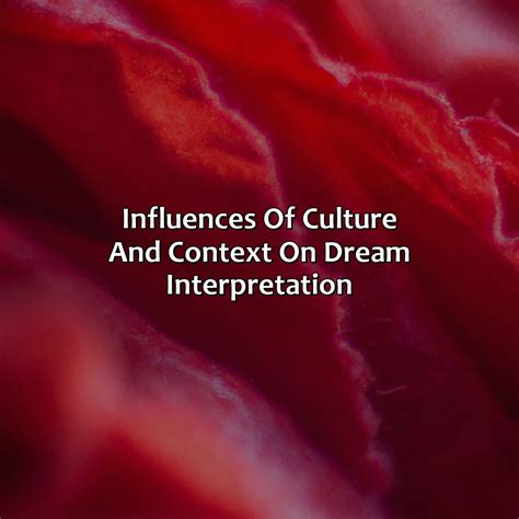 Cultural Influence on Dream Interpretation