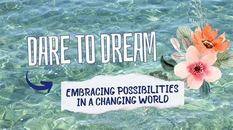 Daring to Dream: Embracing the Urge to Wander