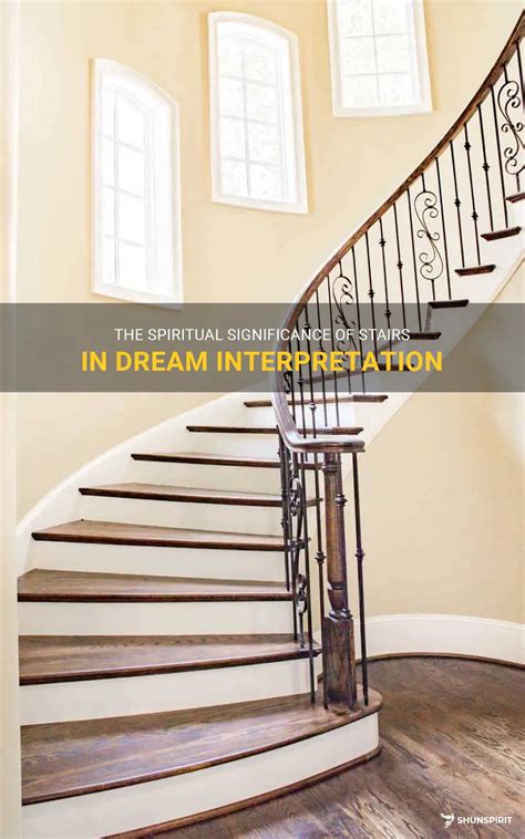 Deciphering the Significance of Stairways in Dreams