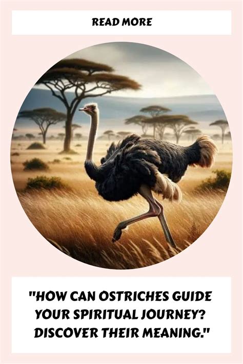 Deciphering the Symbolic Significance of Ostriches in the Realm of Dreams