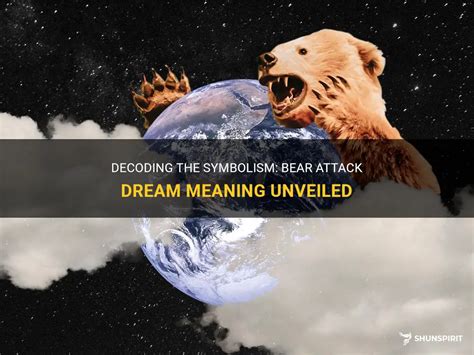 Decoding the Bear's Behavior in the Dream