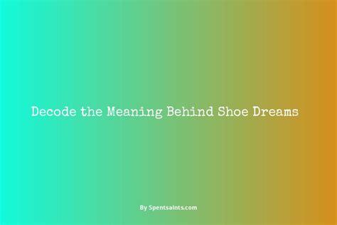 Decoding the Deeper Message of Paper Shoes in Dreams