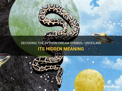 Decoding the Enigmatic Messages: Unveiling the Hidden Significance of Python Dreams