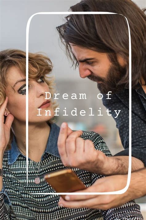 Decoding the Hidden Meanings of Dreams About Infidelity