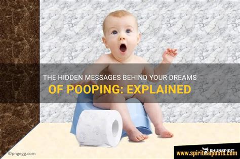 Decoding the Hidden Messages: Analyzing Dreams about Pooping