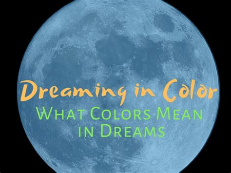 Decoding the Importance of Colors in Dreams