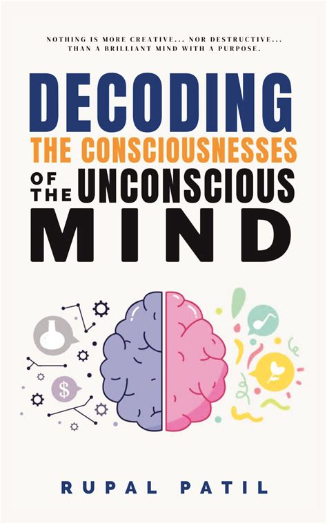 Decoding the Language of the Unconscious Mind: