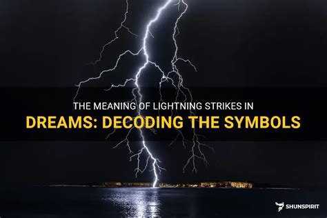 Decoding the Significance of Lightning Strikes in Dreams: An Exhaustive Handbook