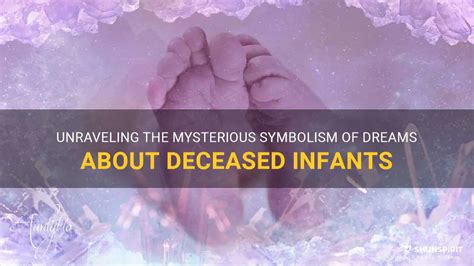 Decoding the Symbolic Significance of Infants in Dreams