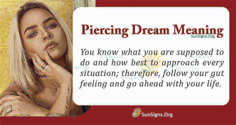 Decoding the Symbolic Significance of a Piercing Encounter