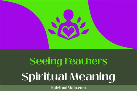 Decoding the Symbolism of Divine Feathered Messengers: Unveiling the Secrets of Angelic Plumage