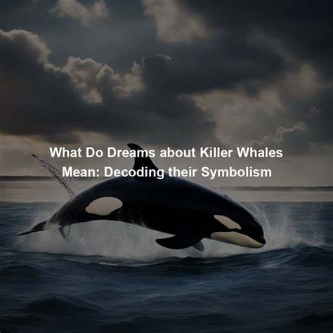 Decoding the Symbolism of Whales in Pregnancy Dreams