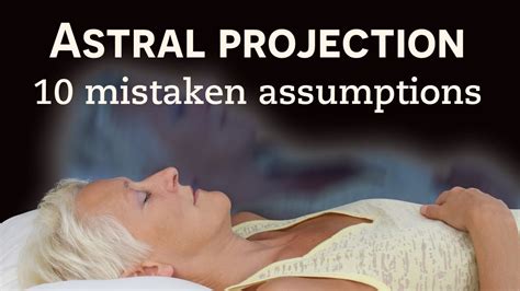 Demystifying Popular Misconceptions about Astral Projection