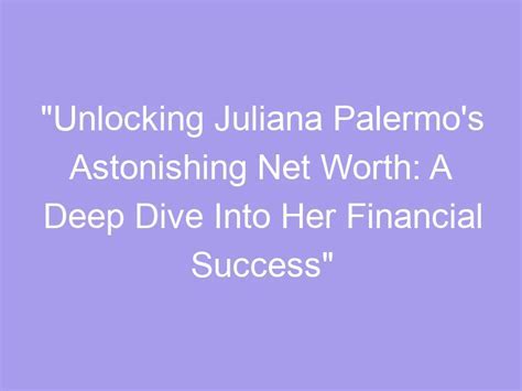 Diana Herdt's Financial Success: A Peek into Her Accomplishments