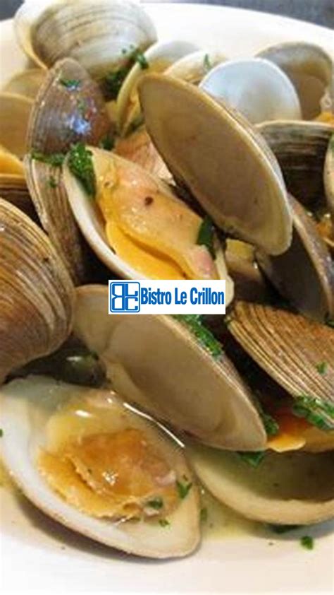 Discover Expert Advice on Harvesting and Preparing Clams for Delectable Dishes