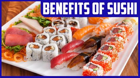 Discover the Nutritional Advantages of Sushi: Embrace a Healthier Option