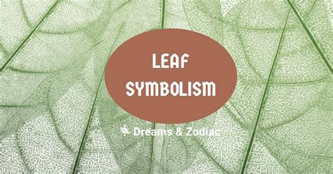 Discover the Tranquil Benefits of Leaf Imagery in the Realm of Dreams