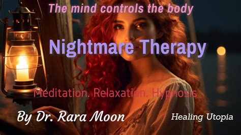 Discovering Healing Potential: Utilizing Nightmares as a Therapeutic Approach