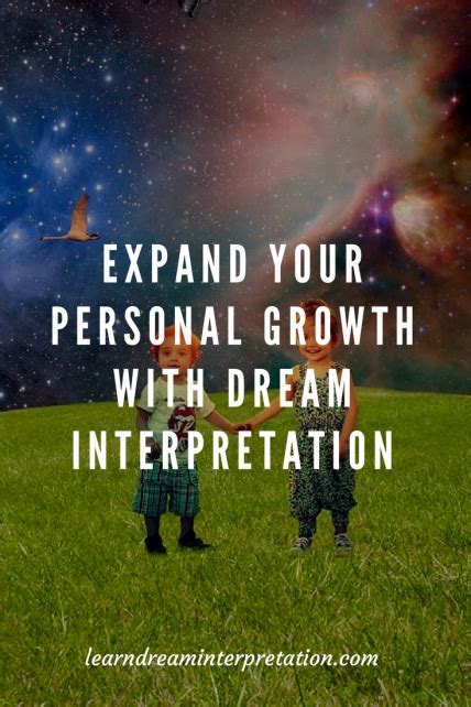 Discovering Personal Growth through Dream Interpretation