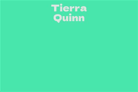 Discovering Tierra Quinn's Economic Success