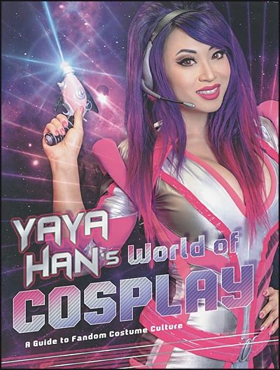 Discovering Yaya Han's Journey to Success in the Cosplay Community