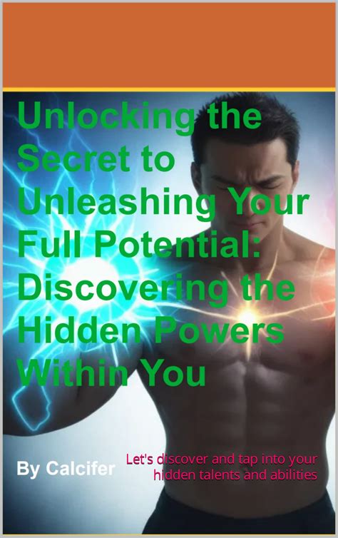 Discovering Your Inner Desires: Unlocking the Hidden Power Within