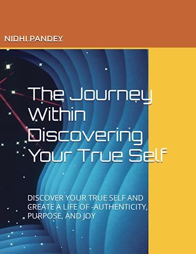 Discovering Your True Authenticity: Illuminating the Hidden Aspects Within