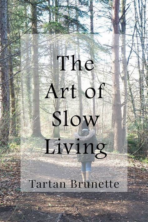 Discovering the Art of Slowing Down and Embracing Life's Simple Joys