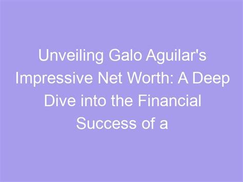 Discovering the Impressive Financial Success of an Accomplished Individual