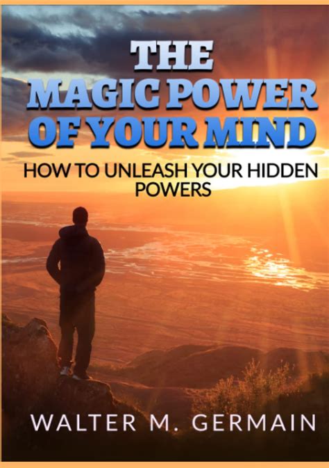 Discovering the Magic Within: Unleashing the Creative Power of the Mind