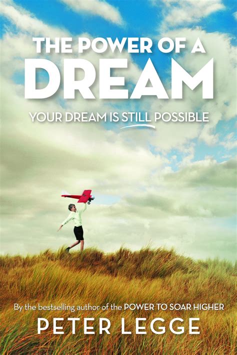 Discovering the Power of Dreams