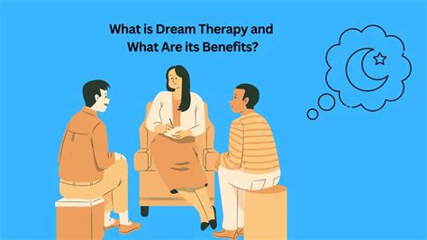 Discovering the Restorative Capabilities of Dream Therapy