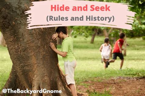 Dive into the Excitement: The History of Hide and Seek