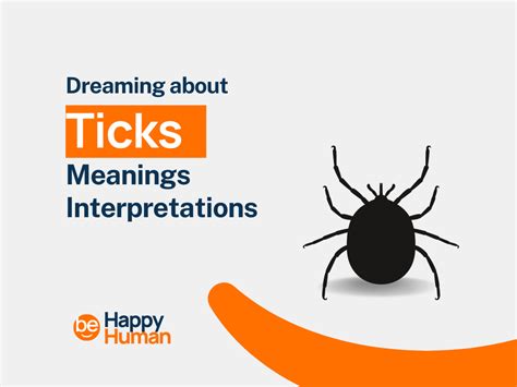 Diverse Interpretations of Tick Bites in Dreams