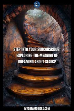 Diving into the Depths: Exploring the Symbolism of Descending Stairs in Dreams