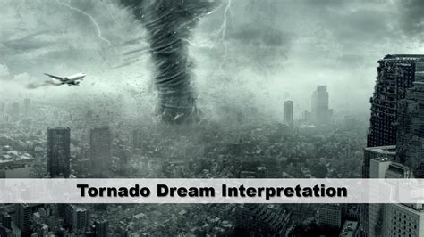 Diving into the Depths: Interpreting Dreams of Tornadoes