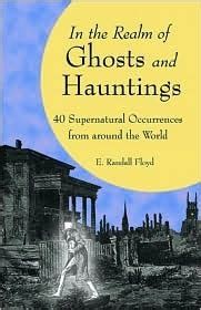 Diving into the Enigmatic Realm of Ghosts and Hauntings