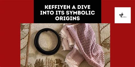 Diving into the Symbolic Origins of Scarves