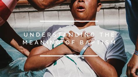 Diving into the Symbolism: Understanding the Significance of Observing a Baptism