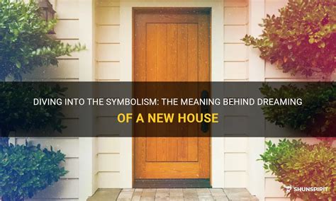 Diving into the Symbolism of Revisiting Your Former Home in Dreams